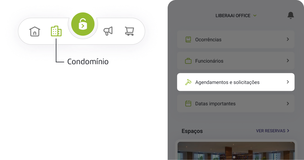 Seção 'Condomínio' no aplicativo do Libera Aí com destaque para o sub menu Agendamentos e Solicitações