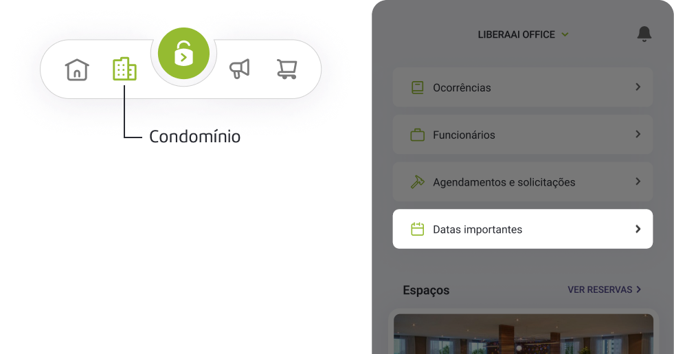 Seção 'Condomínio' no aplicativo do Libera Aí com destaque para o sub menu Datas Importantes